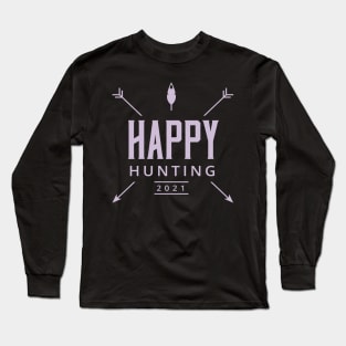 Happy Hunting Long Sleeve T-Shirt